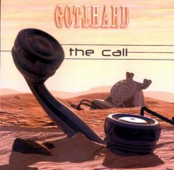 Gotthard : The Call